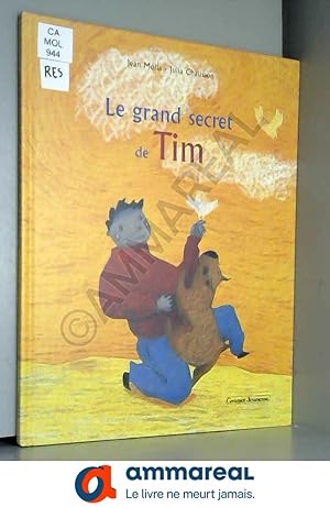 Image du vendeur pour Le grand secret de Tim mis en vente par Ammareal