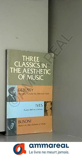 Seller image for Three Classics in the Aesthetic of Music for sale by Ammareal