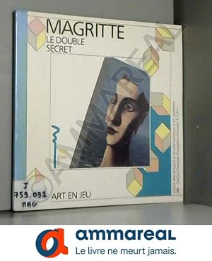 Seller image for Le Double secret : Ren Magritte for sale by Ammareal