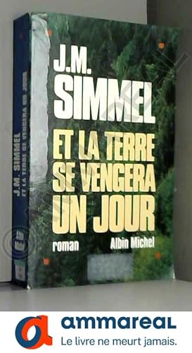 Image du vendeur pour Et la terre se vengera un jour mis en vente par Ammareal