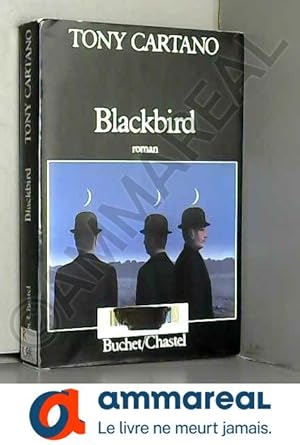 Seller image for Blackbird for sale by Ammareal