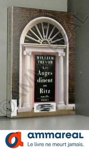 Seller image for Les anges dinent au Ritz for sale by Ammareal