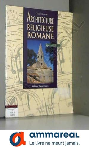 Seller image for Architecture religieuse romane for sale by Ammareal