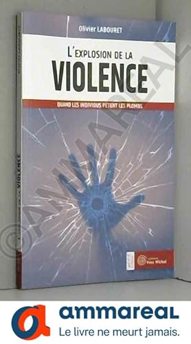 Seller image for L'explosion de la violence for sale by Ammareal