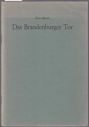 Imagen del vendedor de Das Brandenburger Tor a la venta por Graphem. Kunst- und Buchantiquariat