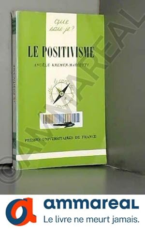 Seller image for Le positivisme for sale by Ammareal
