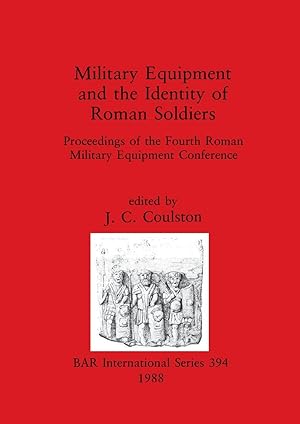 Immagine del venditore per Military Equipment and the Identity of Roman Soldiers venduto da moluna