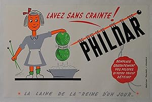 "LAVEZ SANS CRAINTE ! PHILDAR LA LAINE DE LA REINE D'UN JOUR" Affiche originale entoilée / Sérigr...