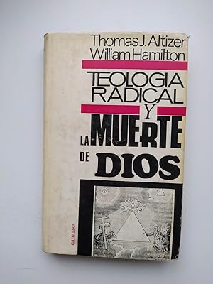 Seller image for Teologa Radical y La muerte de Dios. for sale by TraperaDeKlaus