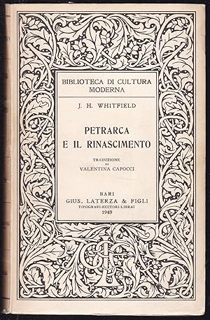 Bild des Verkufers fr Petrarca e il Rinascimento. Traduzione di Valentina Capocci (= Biblioteca di cultura moderna, 454) zum Verkauf von Graphem. Kunst- und Buchantiquariat