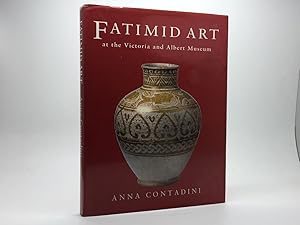 Seller image for FATIMID ART AT THE VICTORIA AND ALBERT MUSEUM for sale by Any Amount of Books