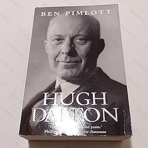 Seller image for Hugh Dalton : A Life for sale by BookAddiction (ibooknet member)