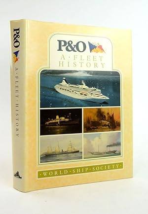 Bild des Verkufers fr P&O: A FLEET HISTORY zum Verkauf von Stella & Rose's Books, PBFA