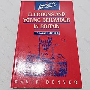 Imagen del vendedor de Elections and Voting Behaviour in Britain (Contemporary Political Studies Series) a la venta por BookAddiction (ibooknet member)