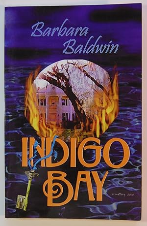 Immagine del venditore per Indigo Bay Baldwin, Barbara venduto da Kazoo Books LLC