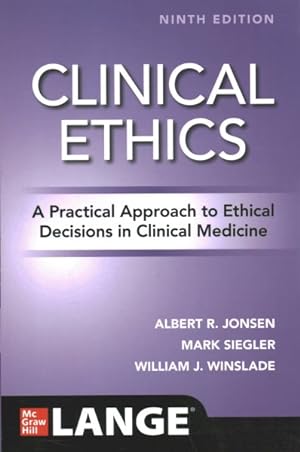 Image du vendeur pour Clinical Ethics : A Practical Approach to Ethical Decisions in Clinical Medicine mis en vente par GreatBookPrices