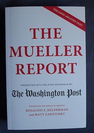 Imagen del vendedor de The Mueller Report: Presented with related materials by The Washington Post a la venta por C L Hawley (PBFA)