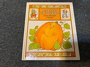 Bild des Verkufers fr PATCHY PUMPKIN FINDS HIMSELF A HOME zum Verkauf von Betty Mittendorf /Tiffany Power BKSLINEN