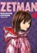 Imagen del vendedor de zetman t.16 [FRENCH LANGUAGE - Soft Cover ] a la venta por booksXpress