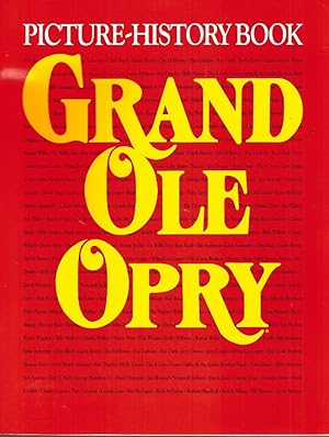 Seller image for GRAND OLE OPRY PICTURE-HISTORY BOOK : VOLUME 8 - EDITION 1 for sale by Z-A LLC