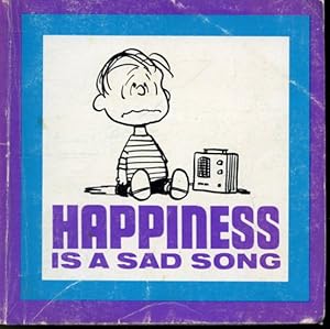 Happiness is a Sad Song