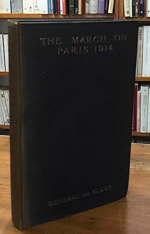 Seller image for The March on Paris and the Battle of the Marne1914 for sale by Benjamin Books