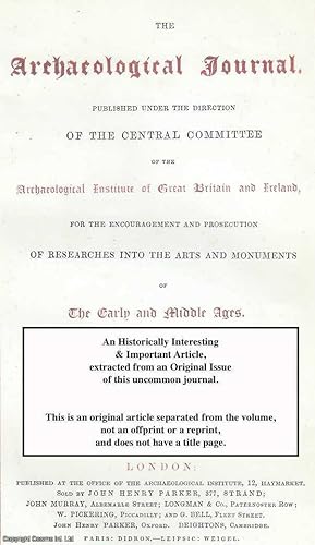 Bild des Verkufers fr on discoveries of Roman Remains in Sedbury, within the Parish of Tidenham, Gloucestershire, and on the supposed Site of a Roman Military Position there, near the confluence of the Severn and Wye. An original article from the Archaeological Journal, 1860. zum Verkauf von Cosmo Books
