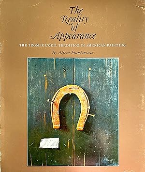 Seller image for The Reality of Appearance: The Trompe l'Oeil Tradition In American Painting for sale by Randall's Books