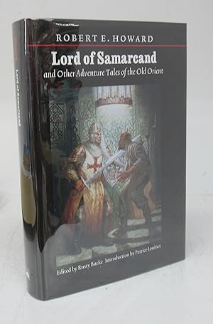 Seller image for Lord of Samarcand and Other Adventure Tales of the Old Orient for sale by Attic Books (ABAC, ILAB)