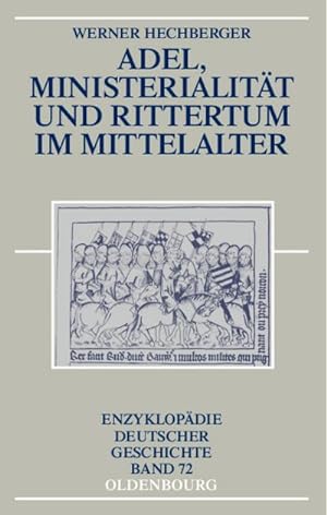 Bild des Verkufers fr Adel, Ministerialitt und Rittertum im Mittelalter zum Verkauf von Buchliebe-shop I Buchhandlung am Markt