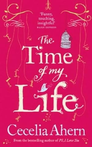 Imagen del vendedor de The Time of My Life a la venta por Buchliebe-shop I Buchhandlung am Markt