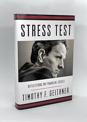Imagen del vendedor de Stress Test: Reflections on Financial Crises (Signed First Edition) a la venta por Dan Pope Books