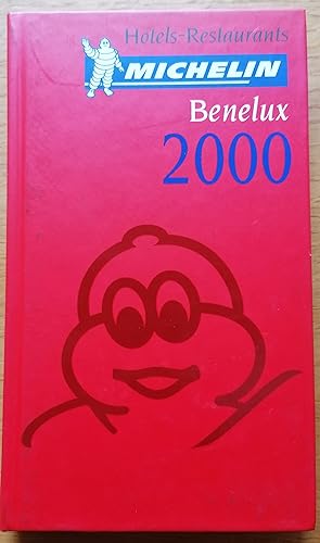 Michelin THE RED GUIDE Benelux 2000 (THE RED GUIDE)