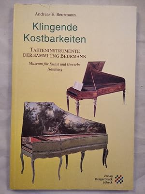 Klingende Kostbarkeiten - Tasteninstrumente der Sammlung Beurmann.