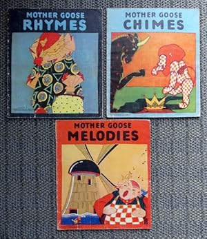 1. MOTHER GOOSE RHYMES. 2. MOTHER GOOSE CHIMES. 3. MOTHER GOOSE MELODIES. 3 ITEMS.