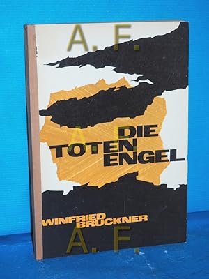 Seller image for Die toten Engel. for sale by Antiquarische Fundgrube e.U.