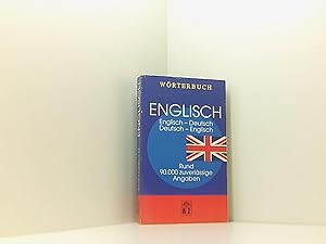 Wörterbuch Englisch-Deutsch / Deutsch-Englisch - Rund 90.000 zuverlässige Angaben