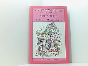 Bild des Verkufers fr A Kist o'Whistles: Scottish Folk Tales (Hippo fiction) zum Verkauf von Book Broker