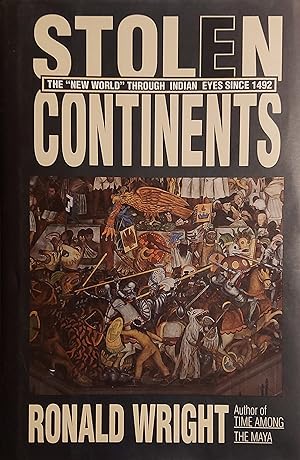 Seller image for Stolen Continents: The "New World" Through Indian Eyes Since 1492 for sale by Mister-Seekers Bookstore