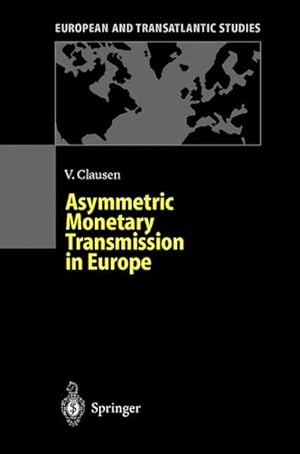 Imagen del vendedor de Asymmetric Monetary Transmission in Europe. [Ecological Studies]. a la venta por Antiquariat Thomas Haker GmbH & Co. KG