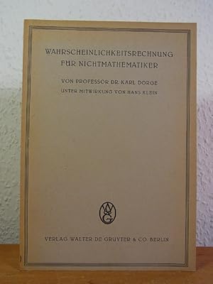 Wahrscheinlichkeitsrechnung für Nichtmathematiker