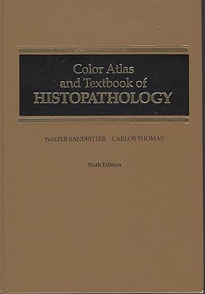 Bild des Verkufers fr Color Atlas and Textbook of Histopathology zum Verkauf von The Eclectic Eccentric