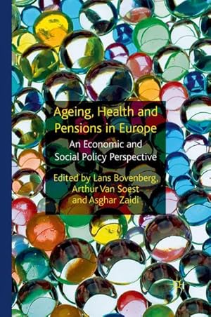 Seller image for Ageing, Health and Pensions in Europe : An Economic and Social Policy Perspective for sale by AHA-BUCH GmbH