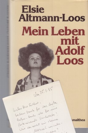 Mein Leben mit Adolf Loos. Mit e. Nachw. von Adolf Opel.