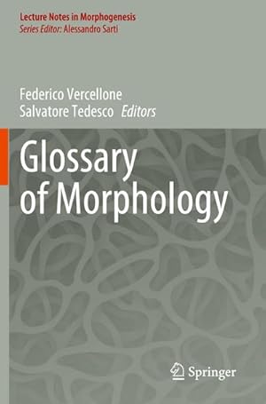 Bild des Verkufers fr Glossary of Morphology zum Verkauf von AHA-BUCH GmbH