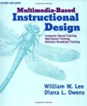 Seller image for Multimedia-Based Instructional Design: Computer-Based Training, Web-Based Training, Distance Broadcast Training. for sale by Antiquariat Bookfarm