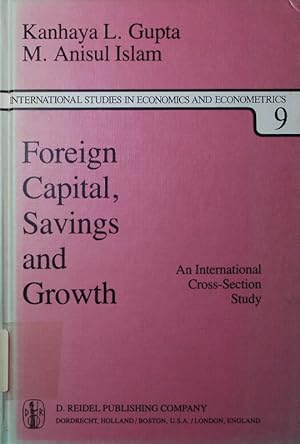 Bild des Verkufers fr Foreign capital, savings and growth. an internat. cross-section study. zum Verkauf von Antiquariat Bookfarm
