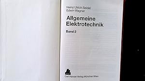 Bild des Verkufers fr Allgemeine Elektrotechnik, Bd.2. zum Verkauf von Antiquariat Bookfarm