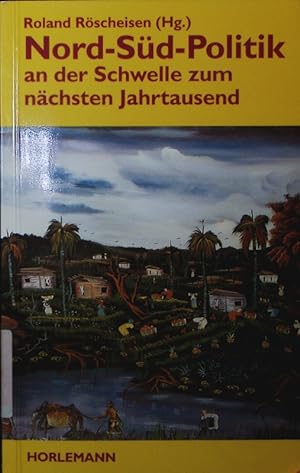 Seller image for Nord-Sd-Politik an der Schwelle zum nchsten Jahrtausend. for sale by Antiquariat Bookfarm