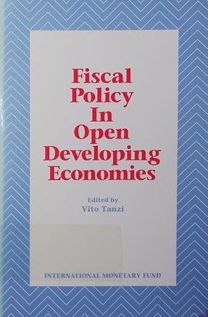 Bild des Verkufers fr Fiscal policy in open developing economies. zum Verkauf von Antiquariat Bookfarm